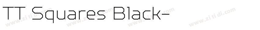 TT Squares Black字体转换 TT Squares Black字体转换